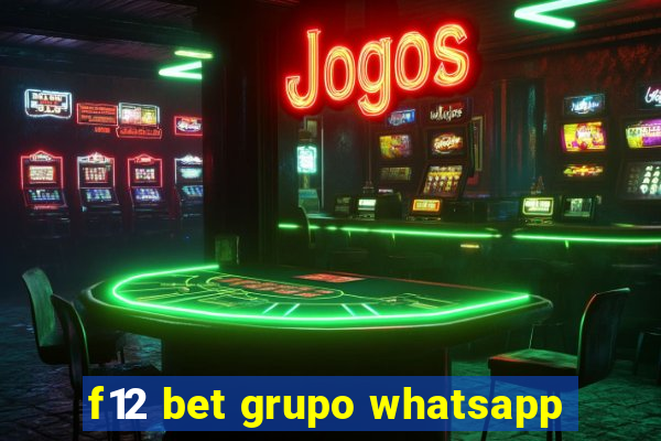 f12 bet grupo whatsapp